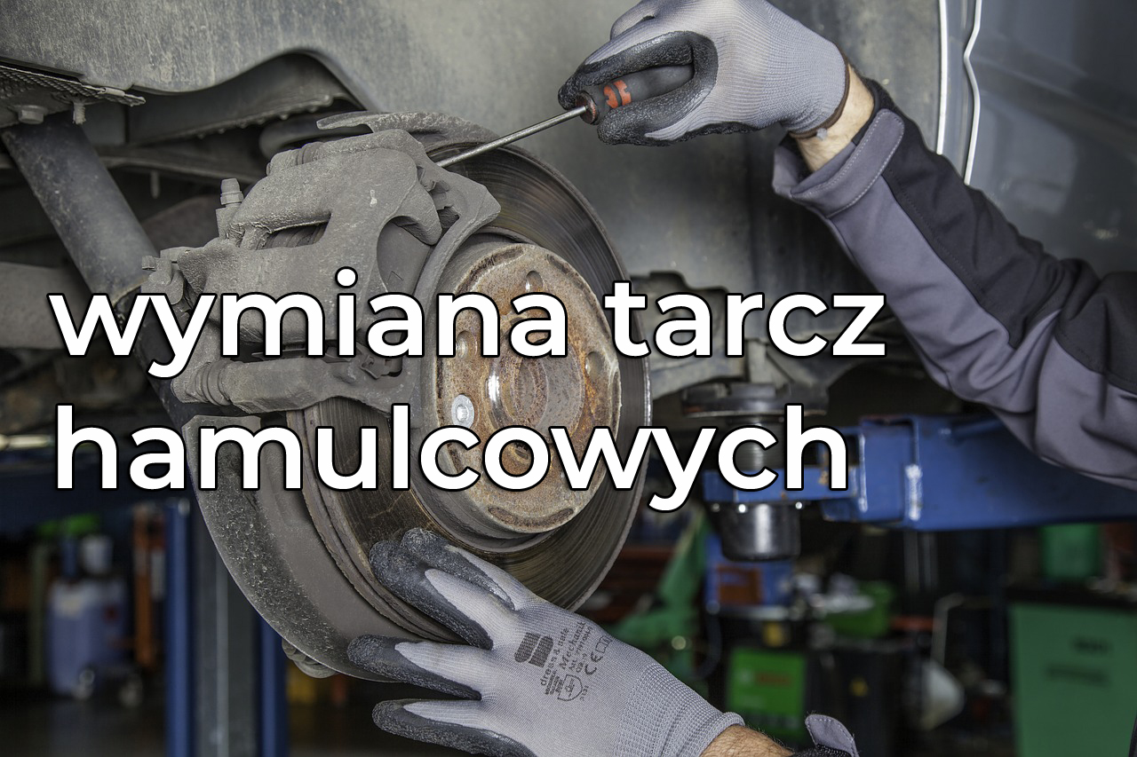 O Czym Nale Y Pami Ta Przy Wymianie Tarcz Hamulcowych