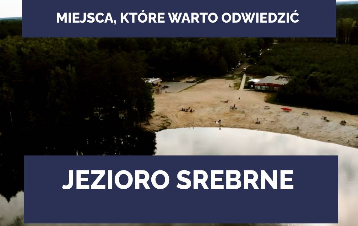 Jezioro Srebrne