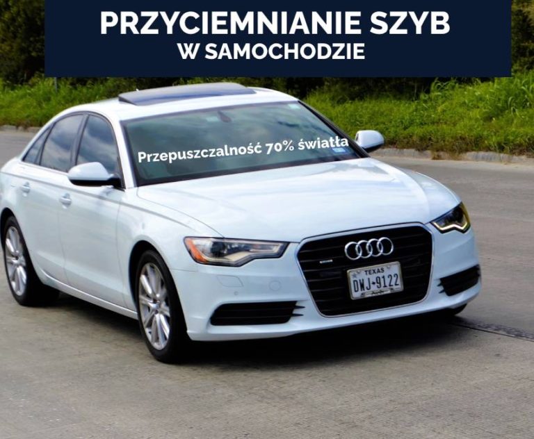 Ile Można Przyciemnić Szyby Z Przodu - Przyciemnianie Szyb W Aucie